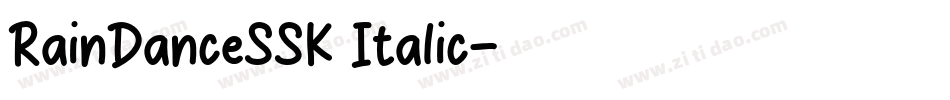 RainDanceSSK Italic字体转换